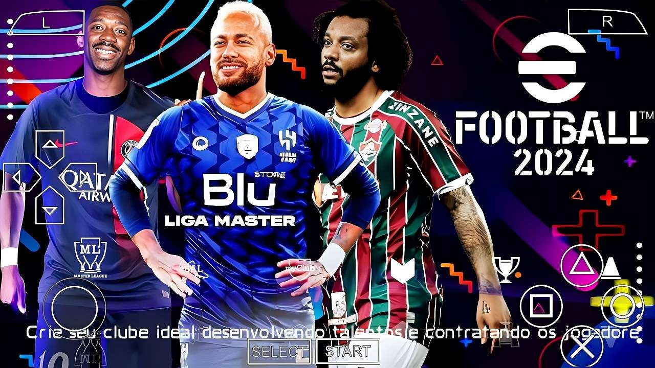 EFOOTBALL PES 2024 PPSSPP OFFLINE COM MASTER LEAGUE E BRASILEIRÃO  ATUALIZADO 