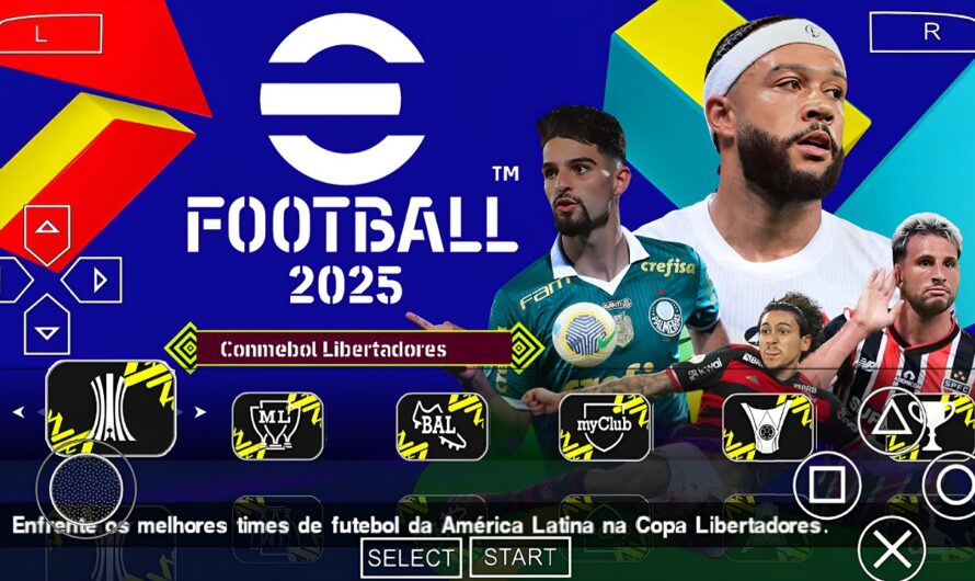 EFOOTBALL PES 2025 PPSSPP BRASILEIRÃO e EUROPEUS ELENCOS 100% ATUALIZADOS FACES REALISTAS + KITS 24/25