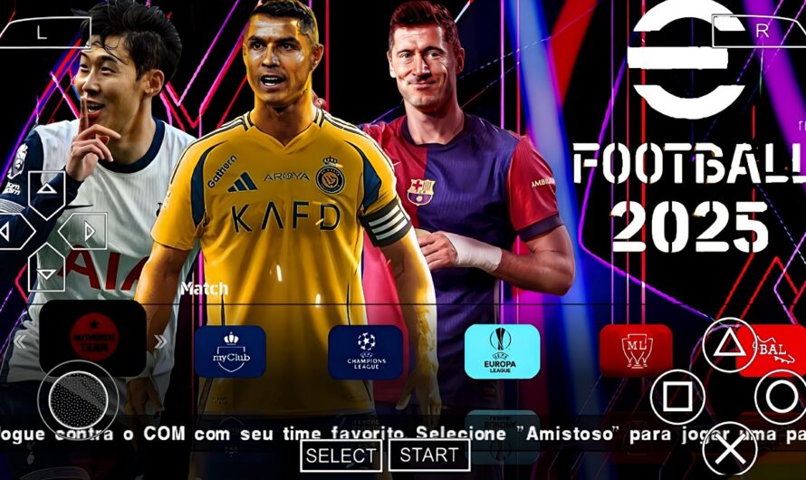 eFootball PES 2025 PPSSPP: Um dos Melhores Jogos de Simulação para PC e Mobile com Clubes Europeus e Elencos Atualizados