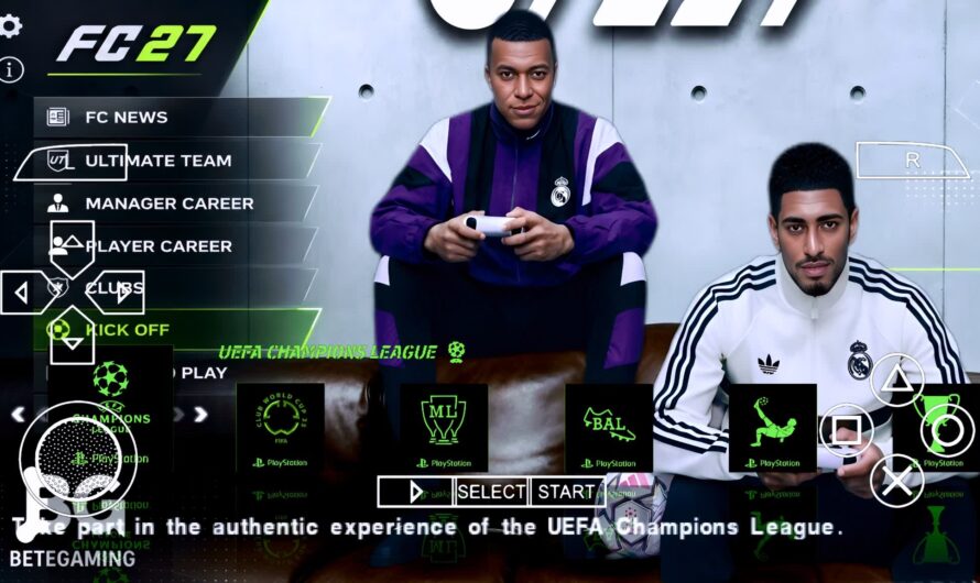 EA SPORTS FC 27 MOD PPSSPP EUROPEUS NOVAS FACES 4K ELENCOS 100% ATUALIZADOS + KITS 26/27